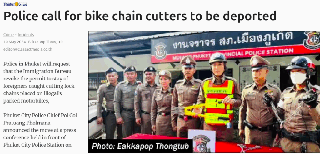 News Article: Thai Police call for bike chain cutters to be deported